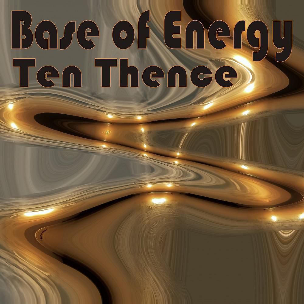 Постер альбома Base of Energy