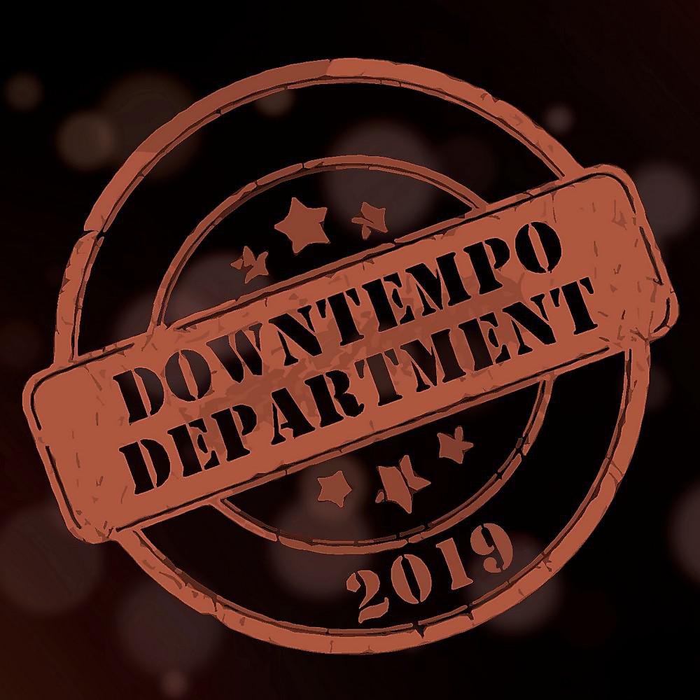 Постер альбома Downtempo Department 2019