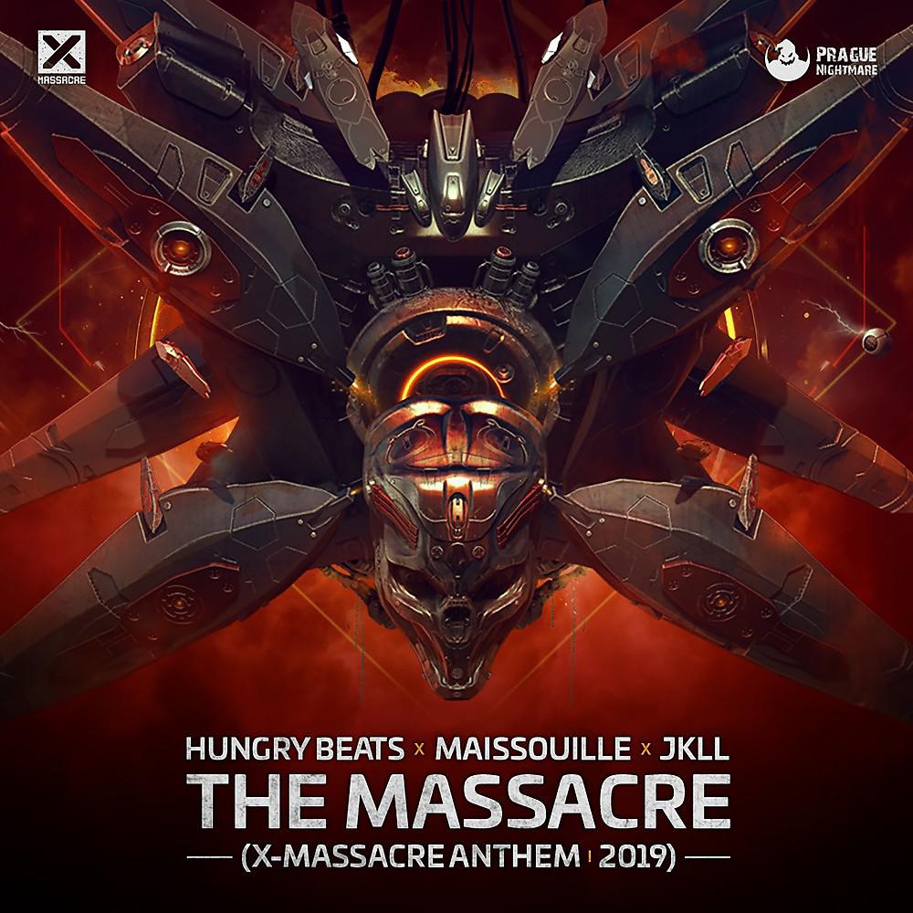 Постер альбома The Massacre (X-Massacre Anthem 2019)