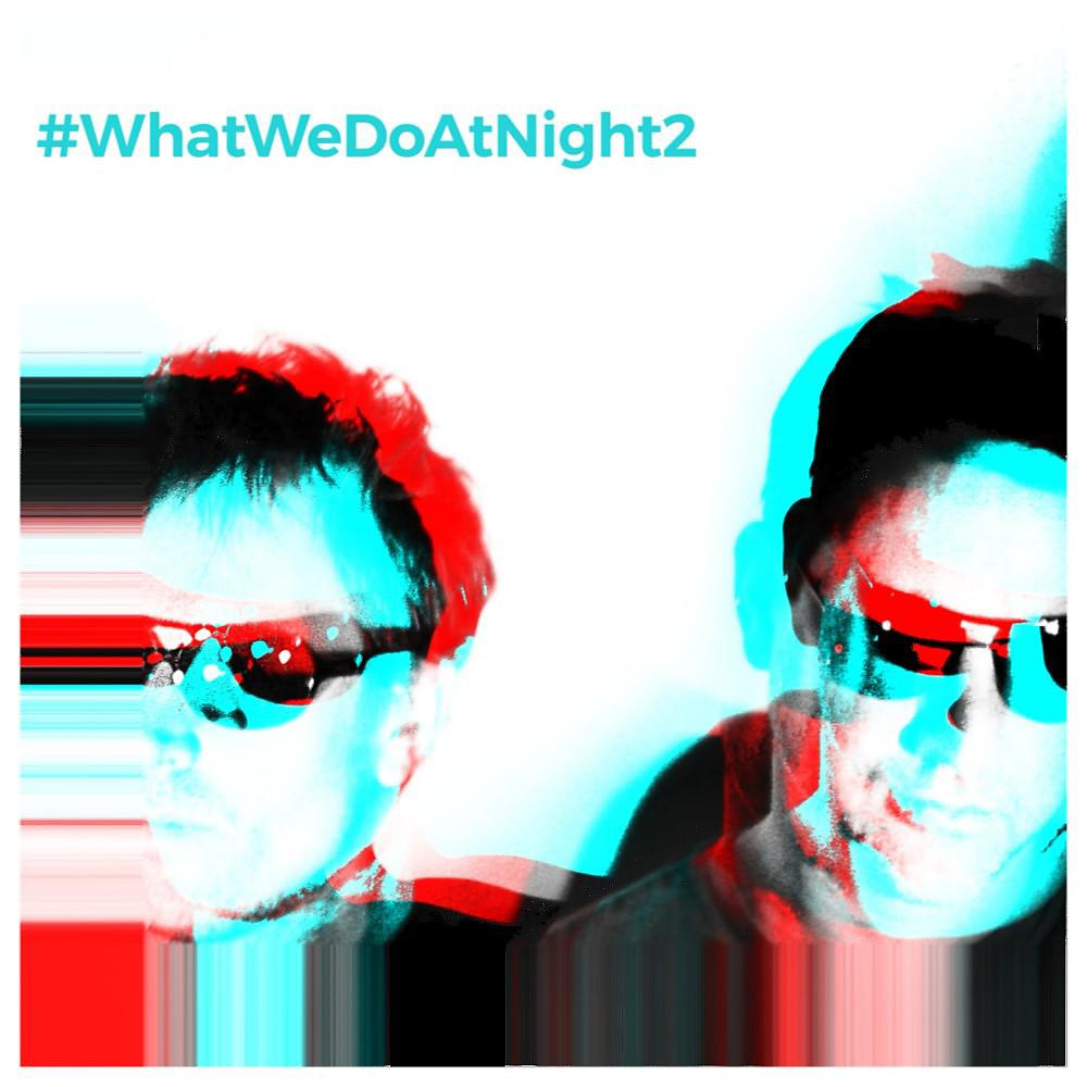 Постер альбома #WhatWeDoAtNight 2