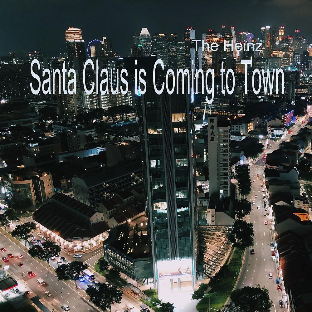 Постер альбома Santa Claus Is Coming to Town