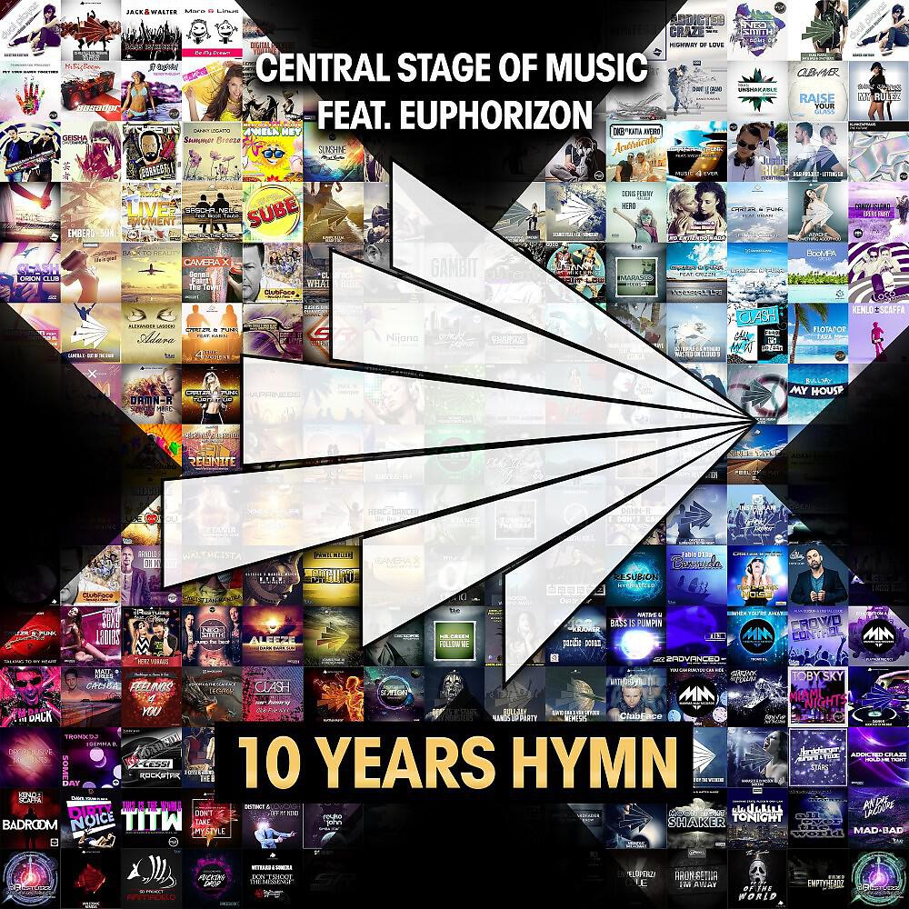 Central Stage of Music - 10 Years Hymn (Xtance Remix Edit)