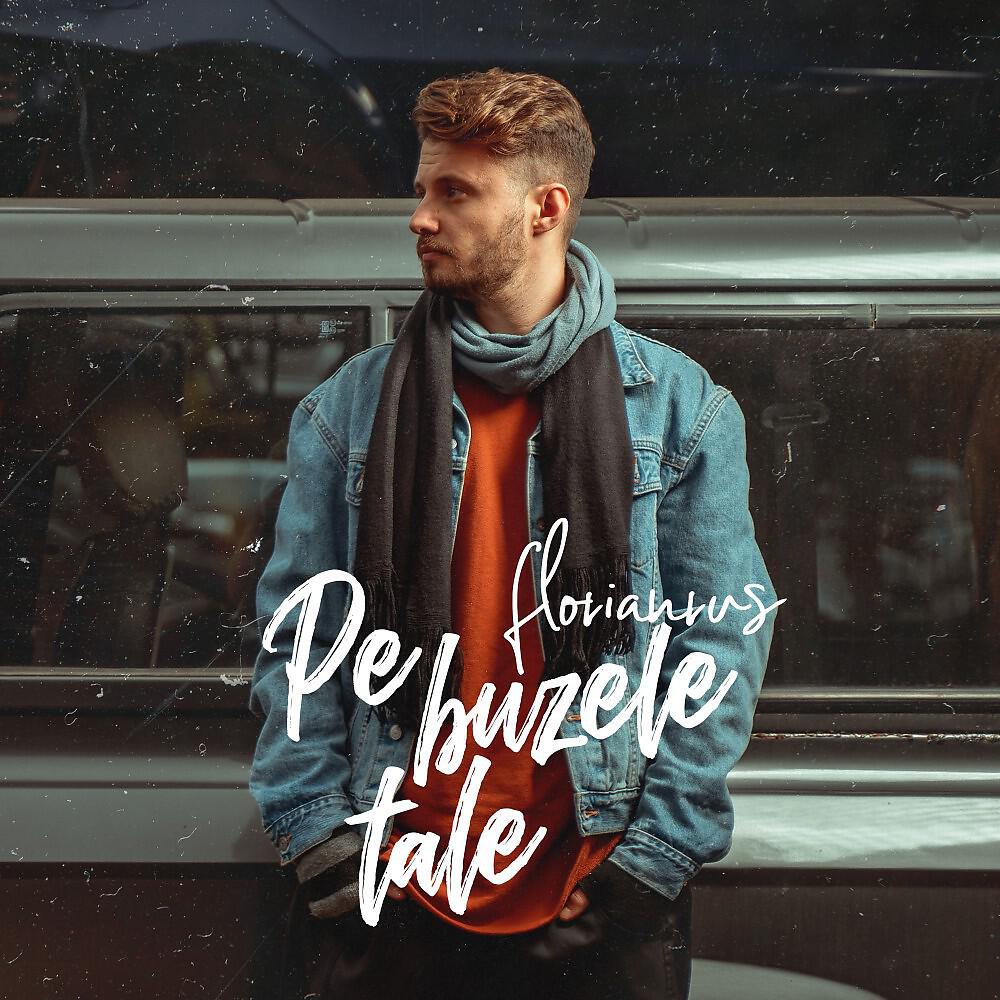 Florianrus - Pe buzele tale