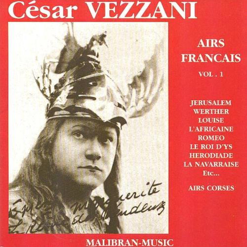 César Vezzani - Hérodiade : Ne pouvant réprimer