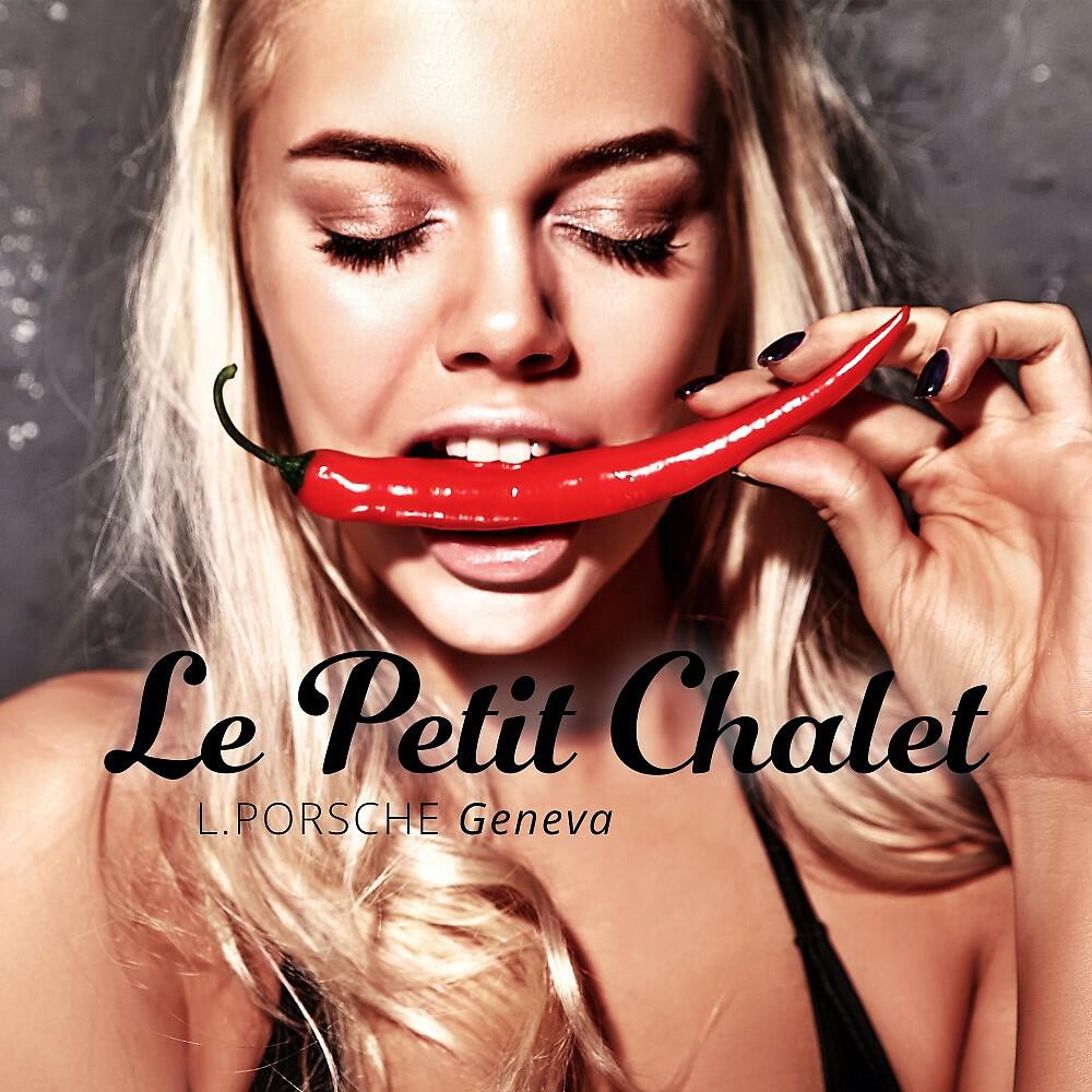 L.porsche - Le petit chalet