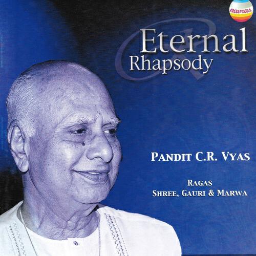 Pandit C.R. Vyas - Raga shree : Drut khayal in ektaal