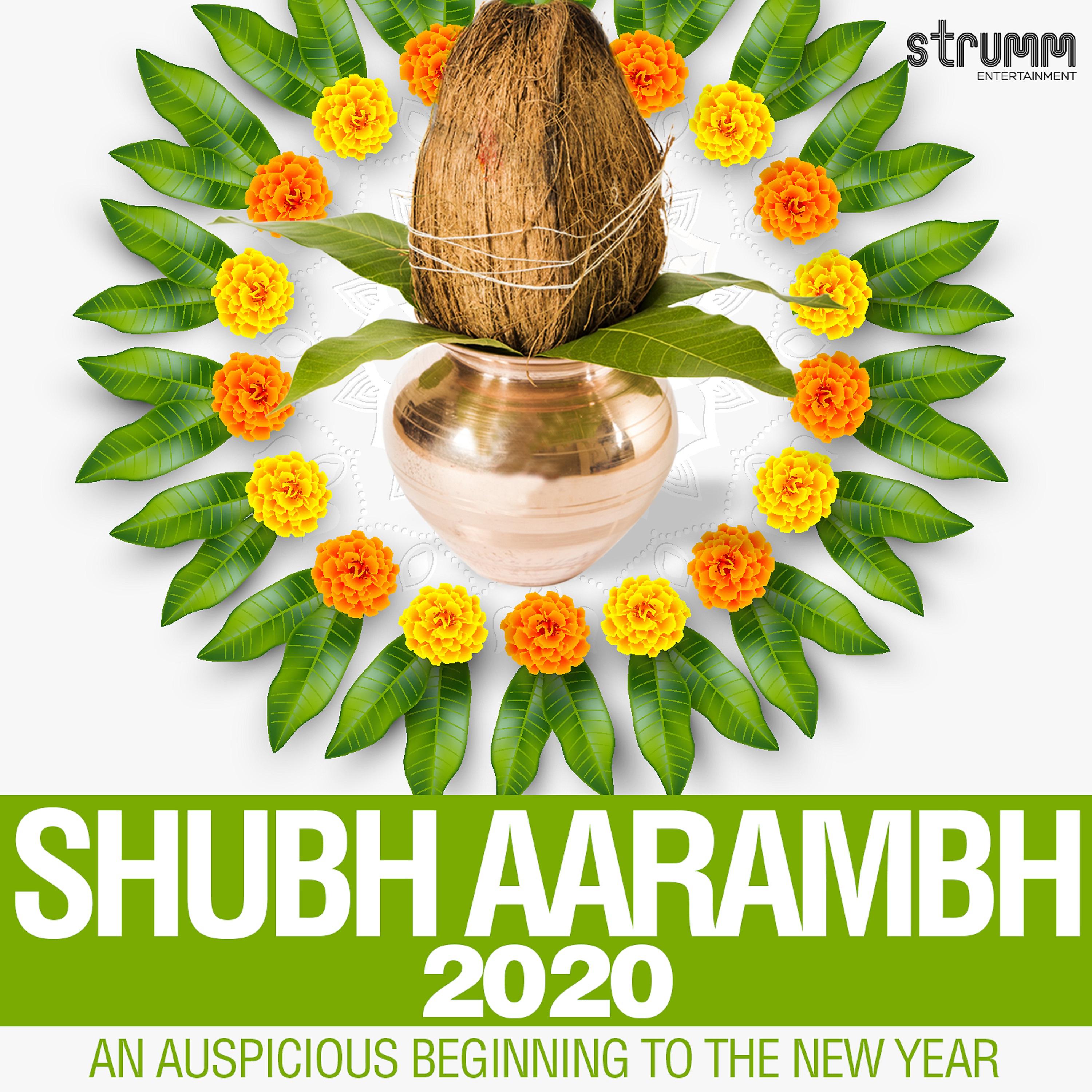 Постер альбома Shubh Aarambh 2020 - An Auspicious Beginning to the New Year