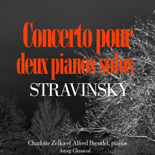 Charlotte Zelka - Concerto pour deux pianos solos : Iii. quattro variazioni