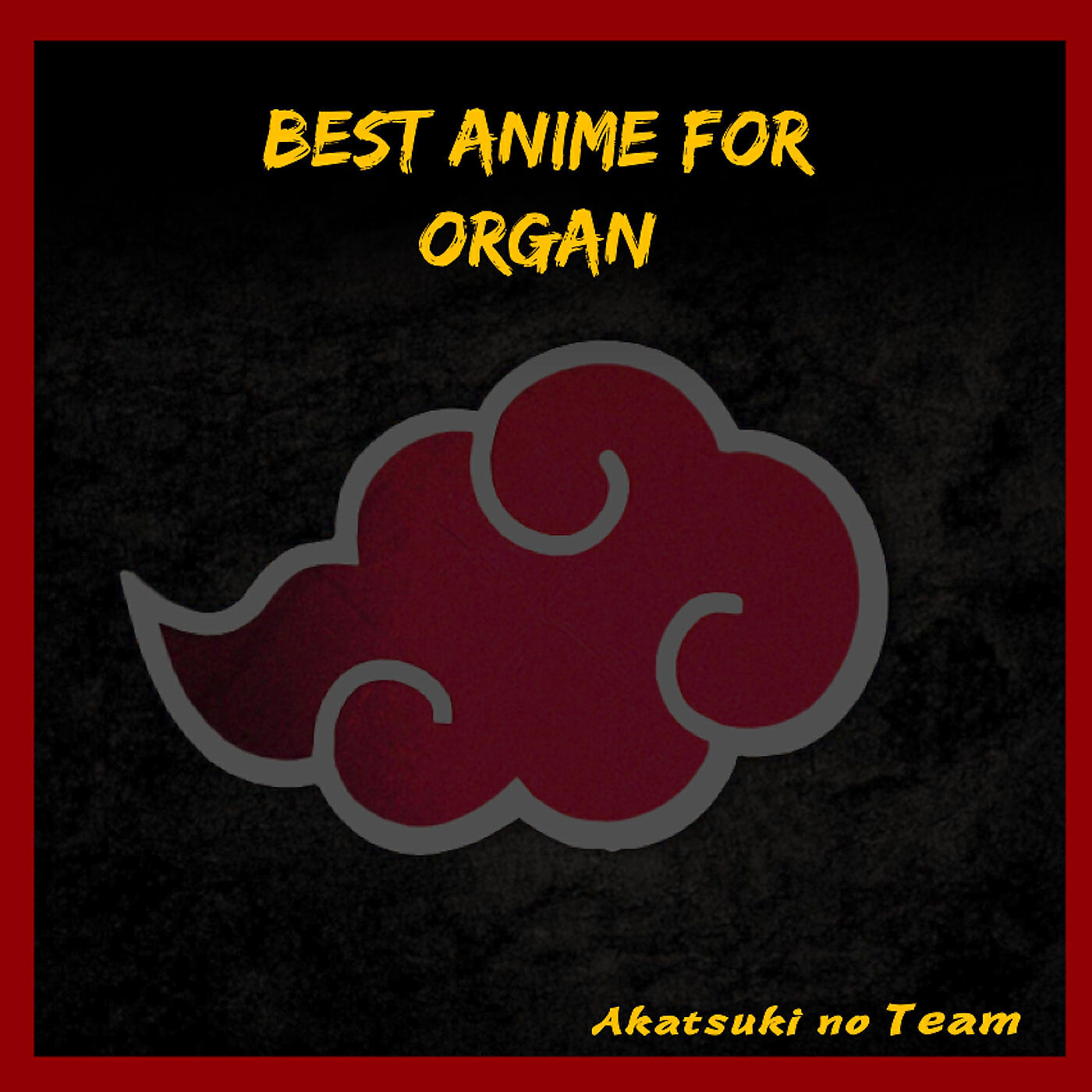 Akatsuki no Team - Akatsuki (From 