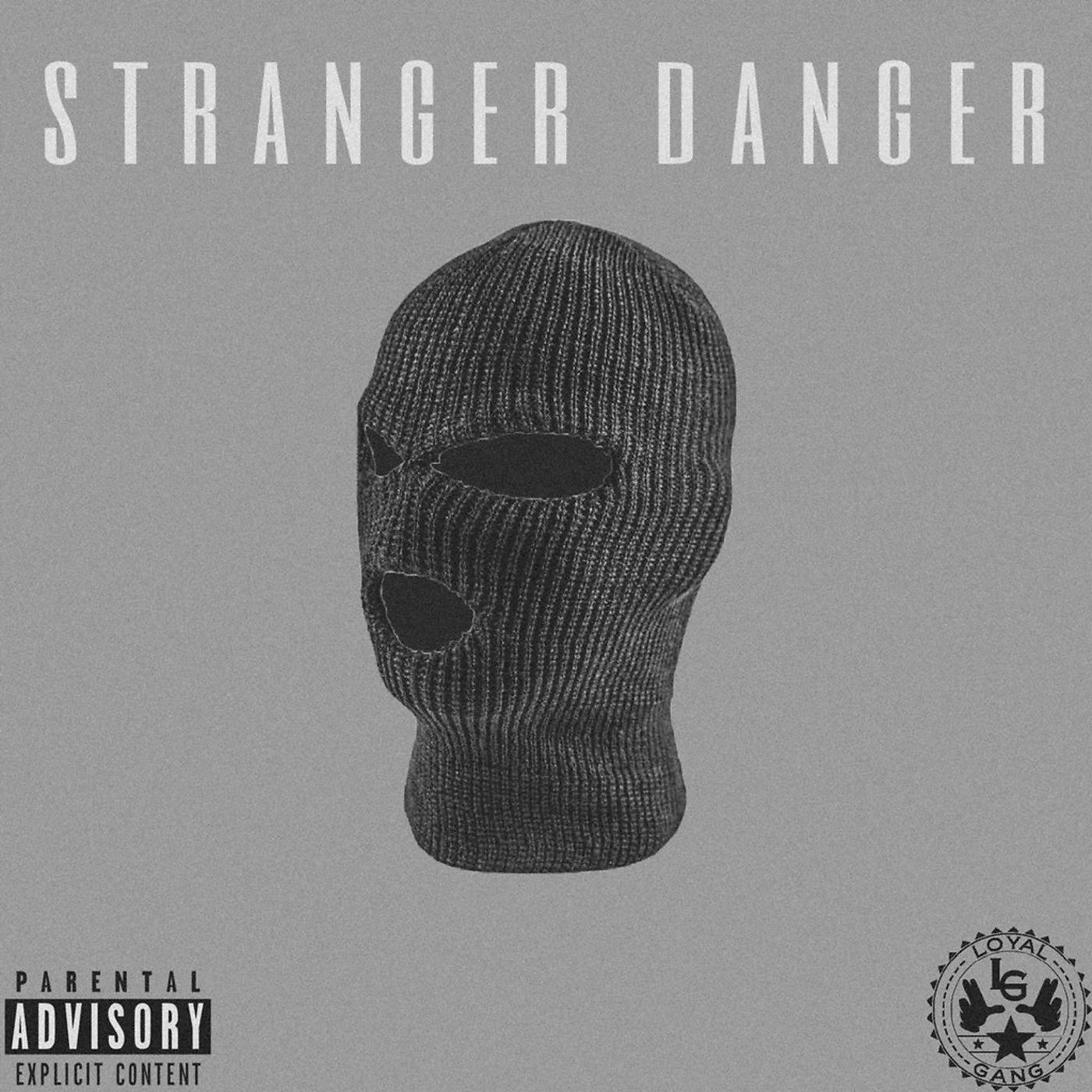 Постер альбома Stranger Danger