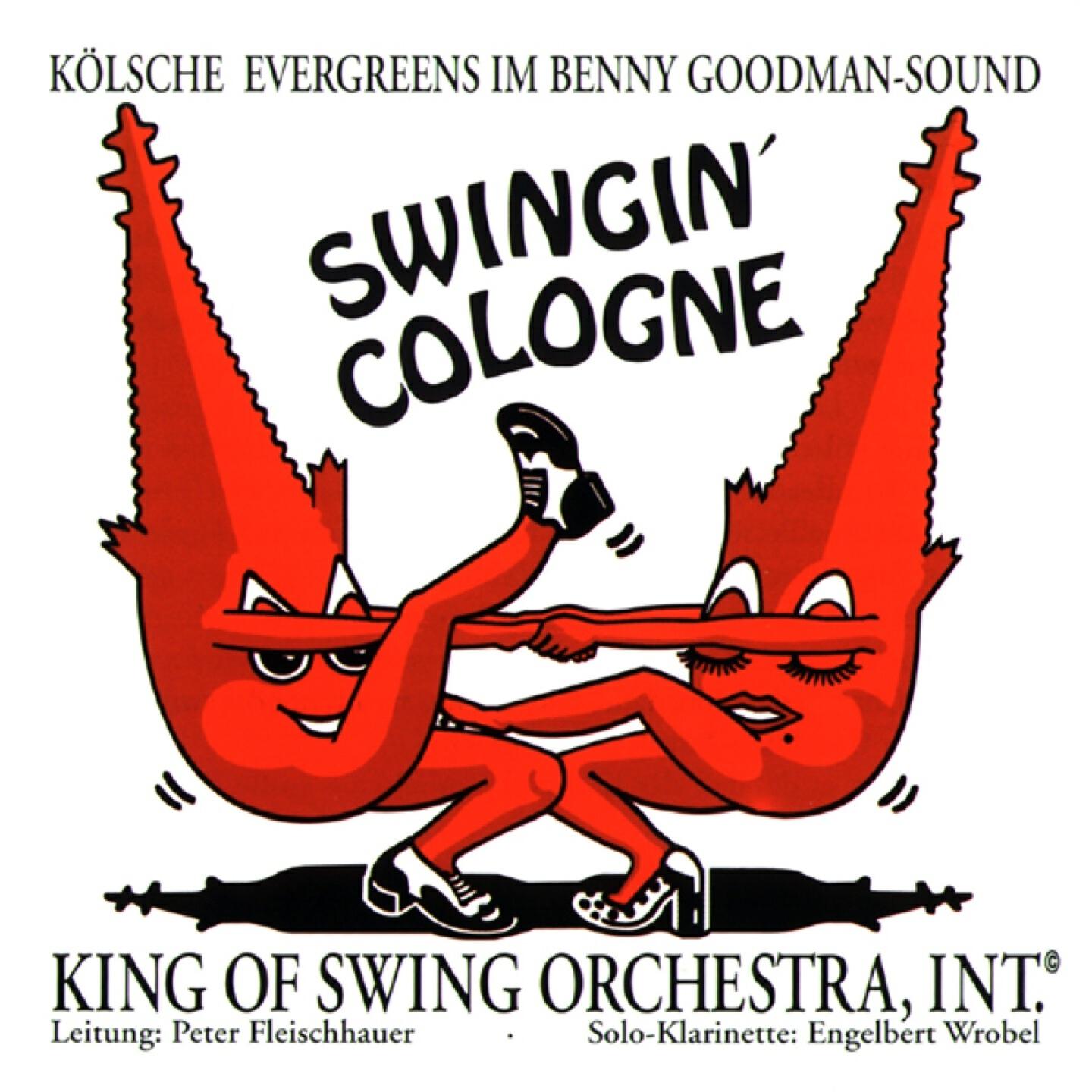 King Of Swing Orchestra - Och wat wor dat fröher schön doch in Colonia
