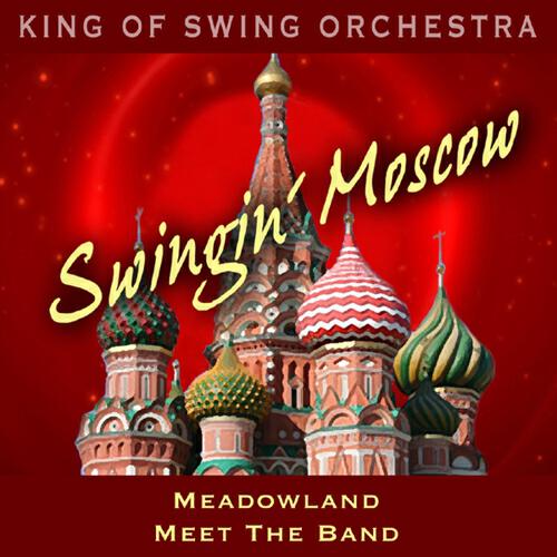 King Of Swing Orchestra - Meadowland