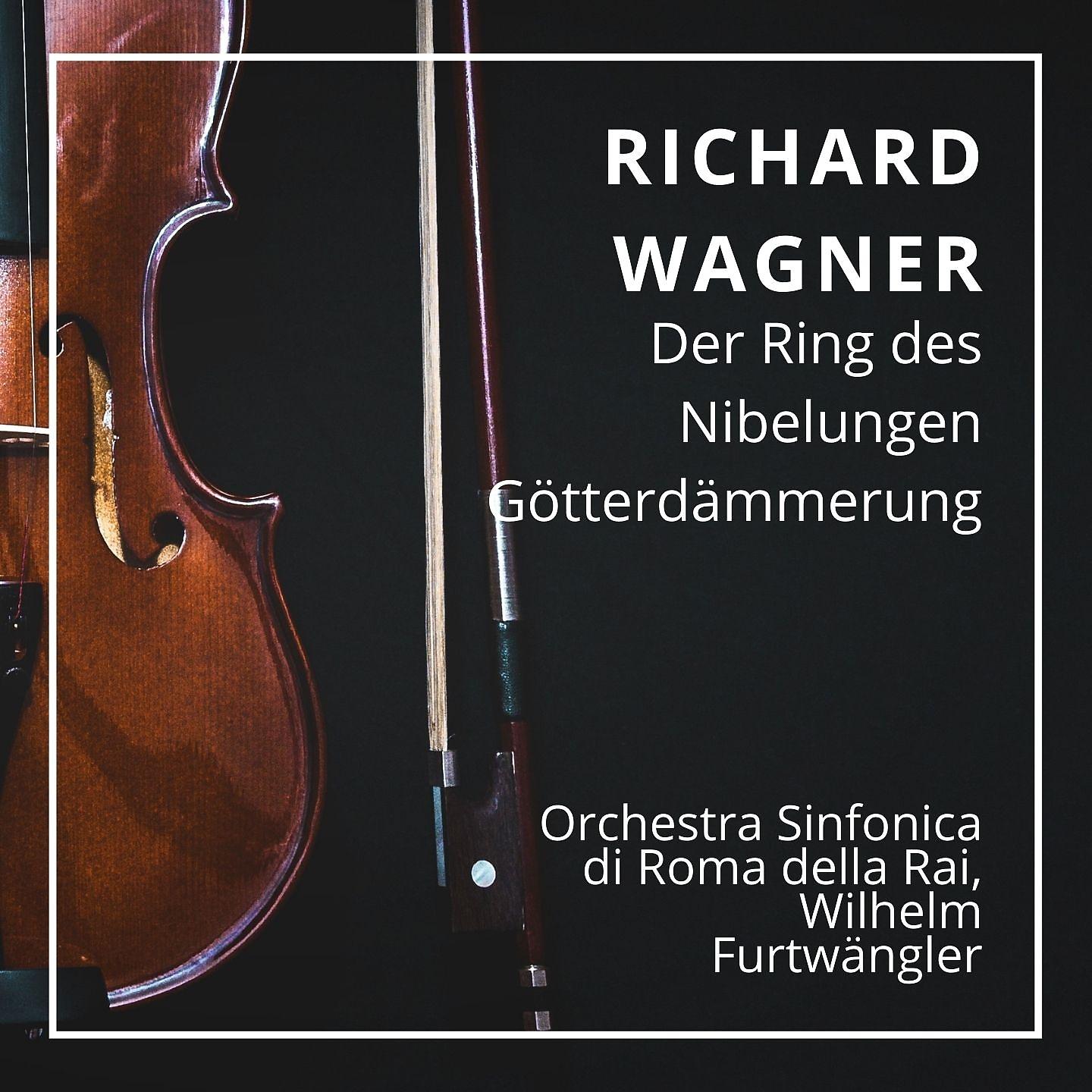Постер альбома Richard Wagner : Der Ring des Nibelungen - Götterdämmerung
