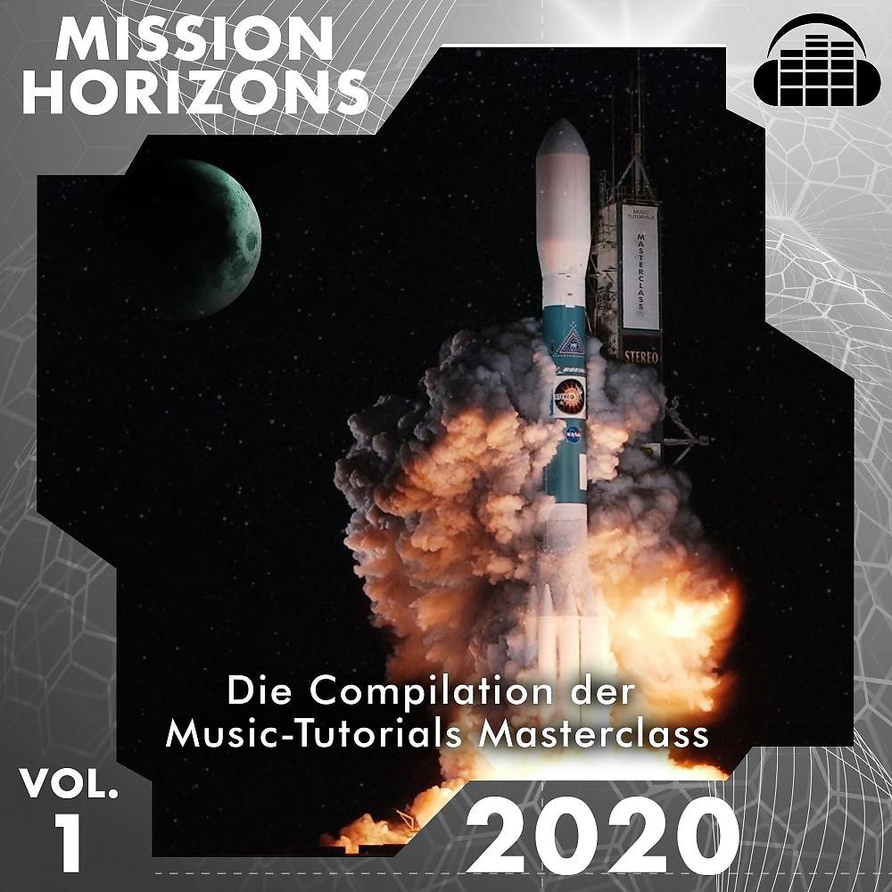 Постер альбома Mission Horizons 2020, Vol. 1