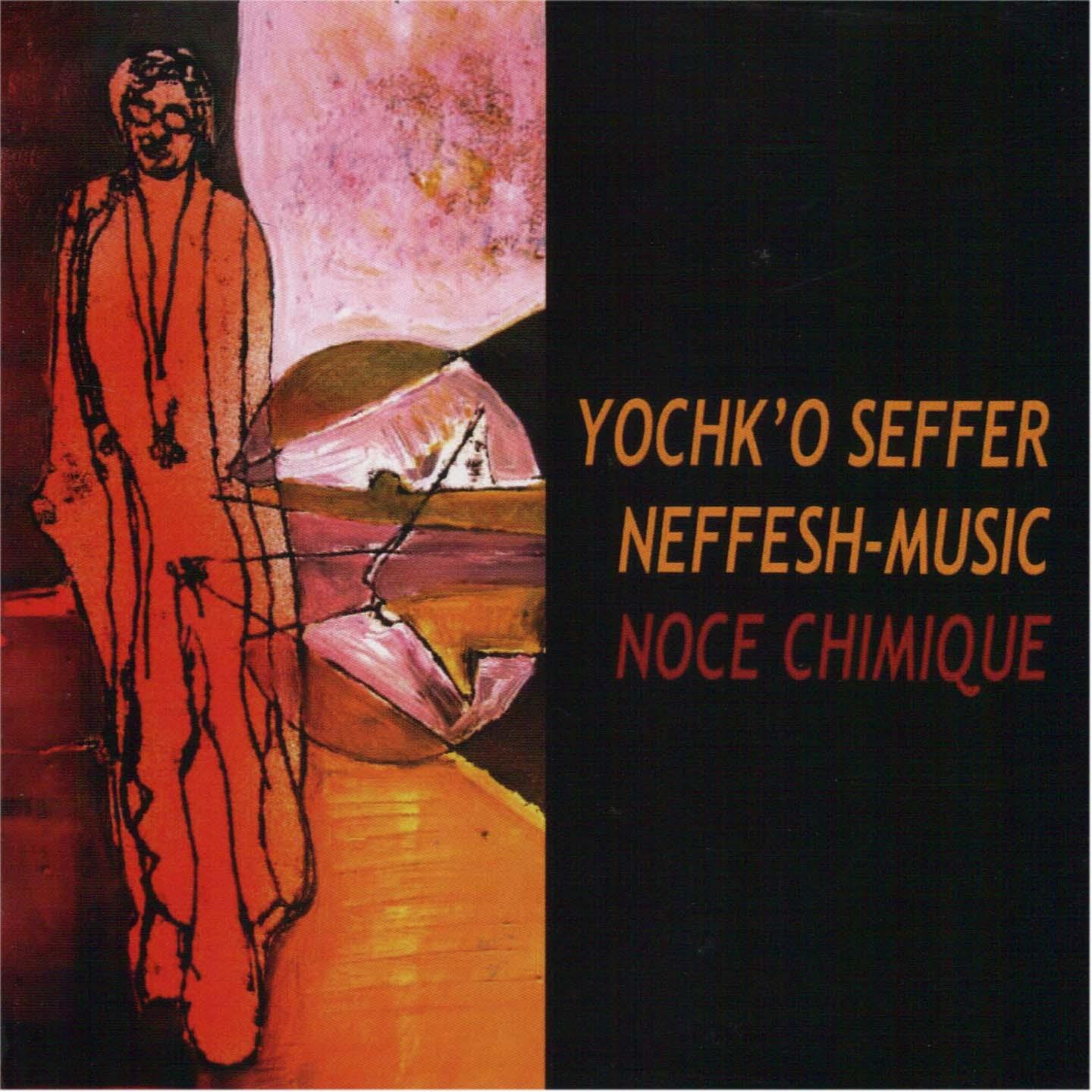 Постер альбома Noce chimique