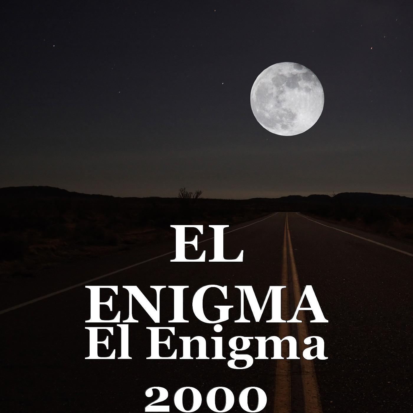 Постер альбома El Enigma 2000