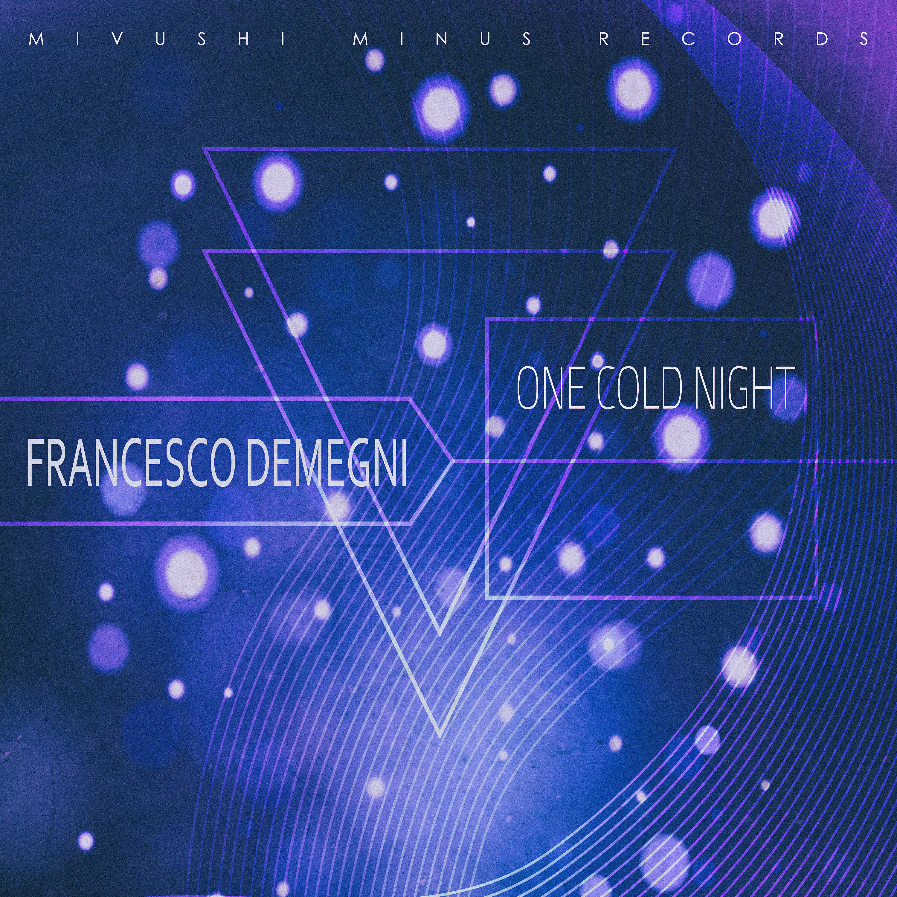 Francesco Demegni - One Cold Night (Below Zero Mix)