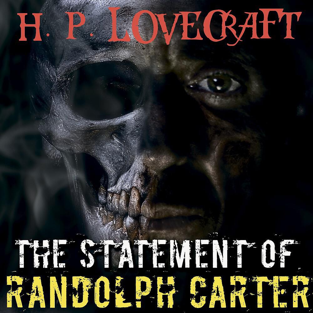 Peter Coates - Outro: The Statement of Randolph Carter