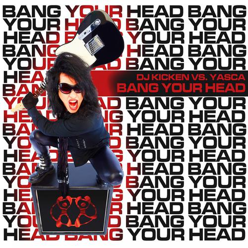 Постер альбома Bang Your Head