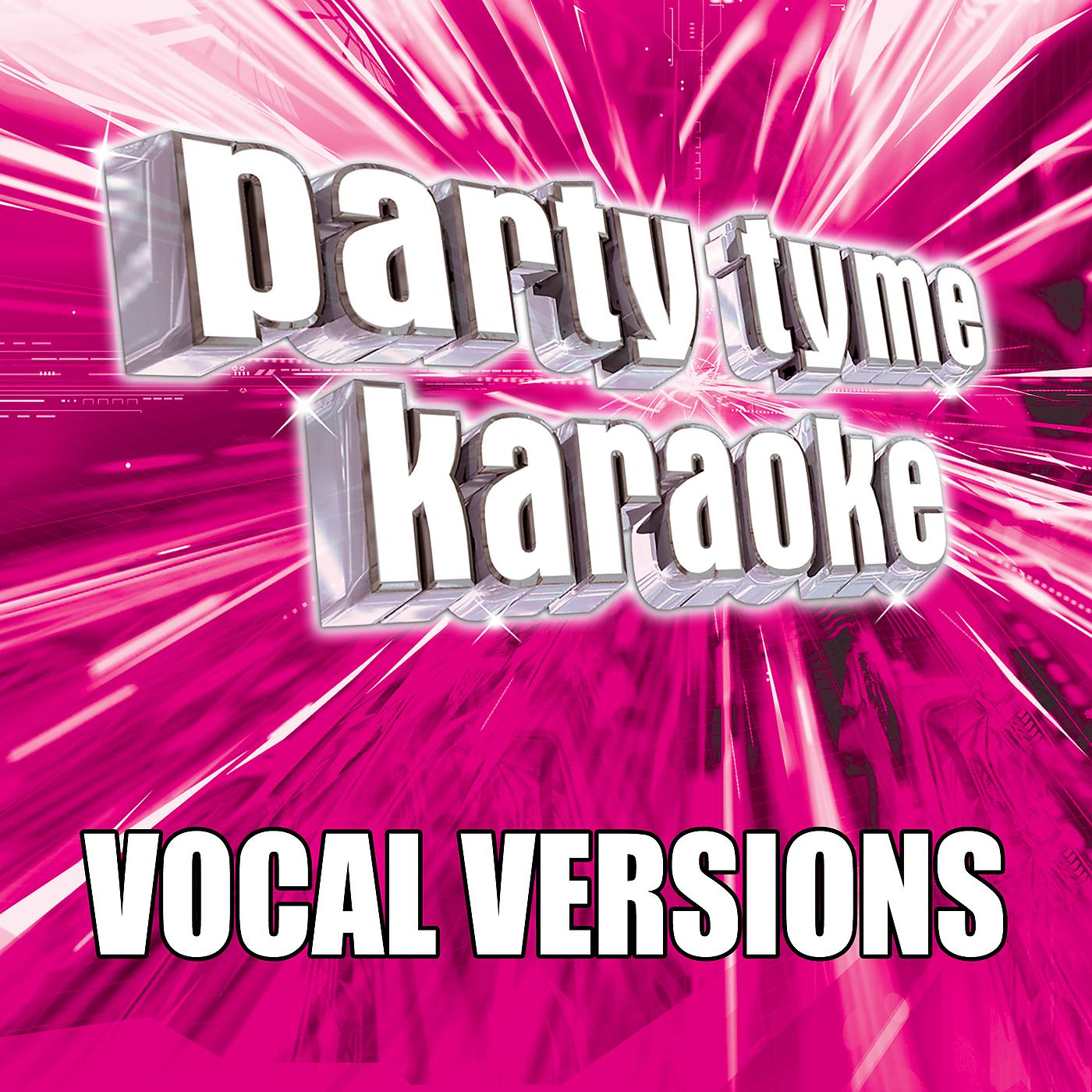Постер альбома Party Tyme Karaoke - Pop Party Pack 4 (Vocal Versions)
