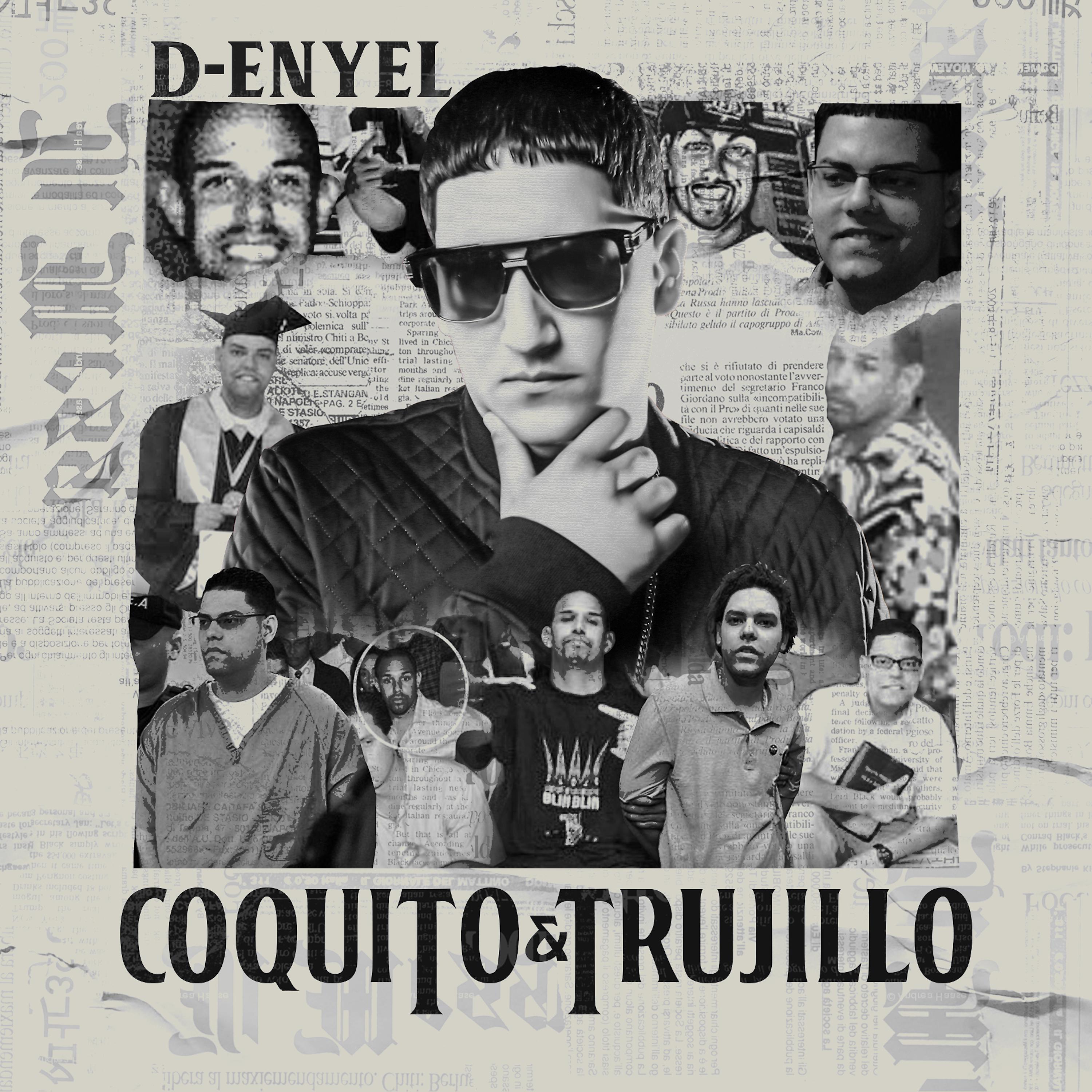 Постер альбома Coquito & Trujillo