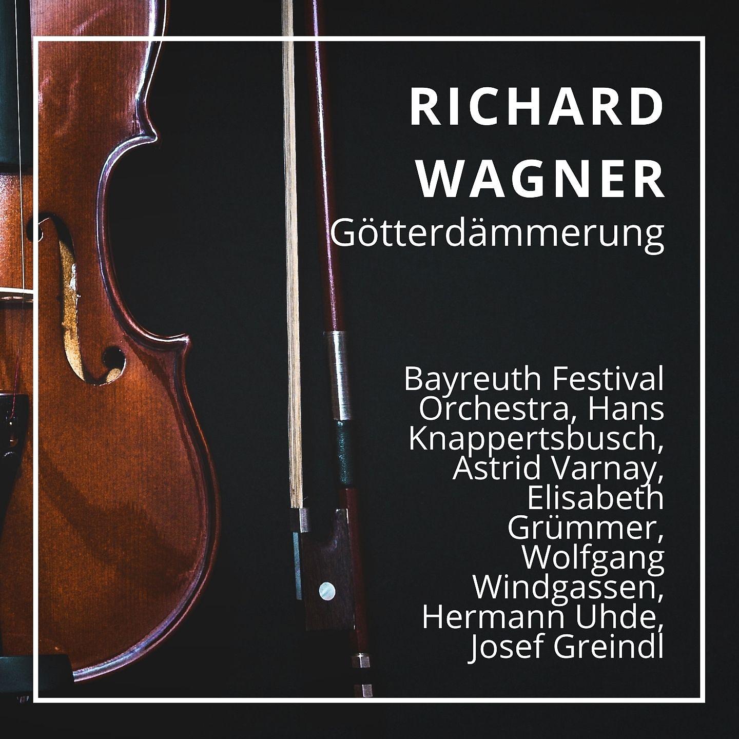 Постер альбома Richard Wagner : Götterdämmerung