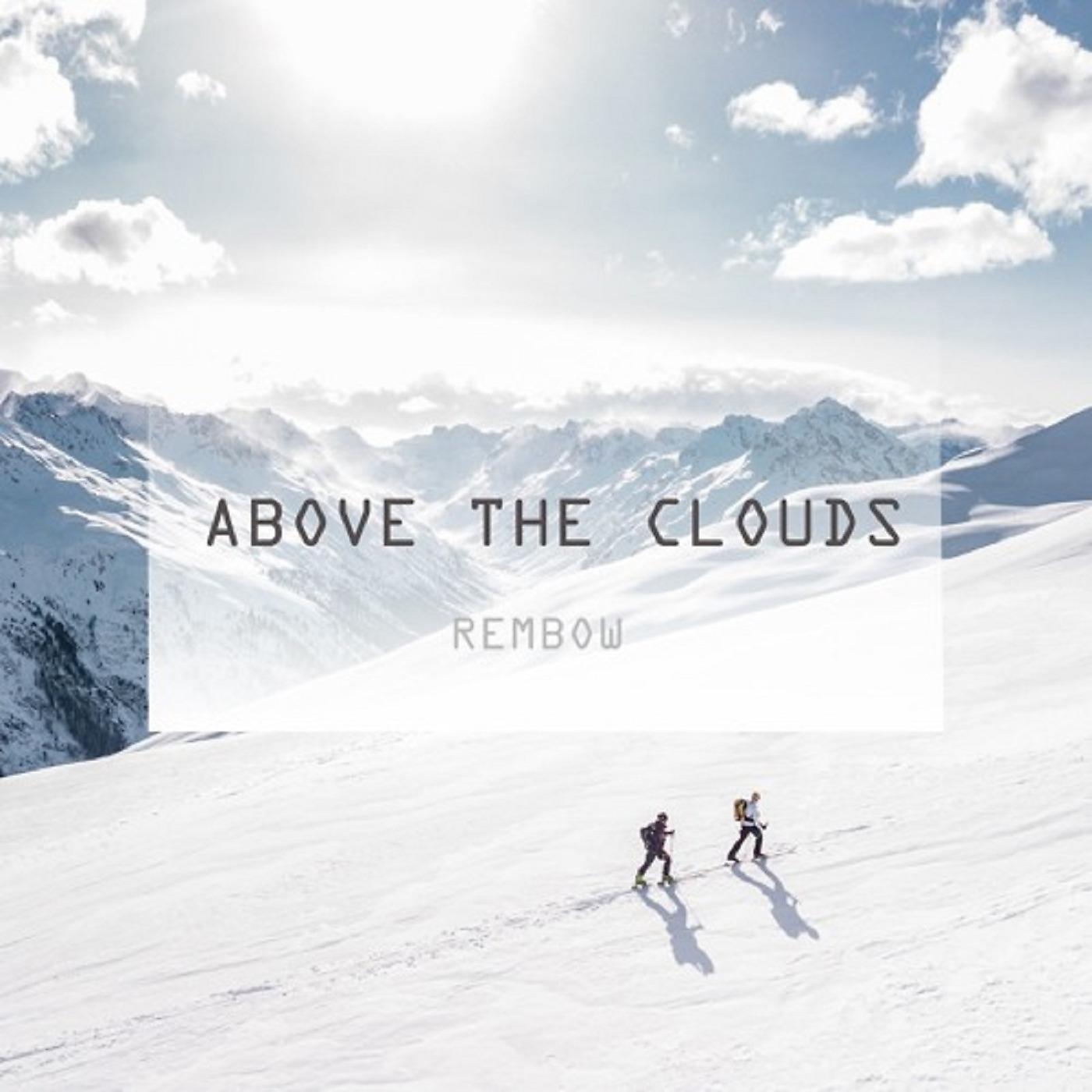 Постер альбома Above the clouds