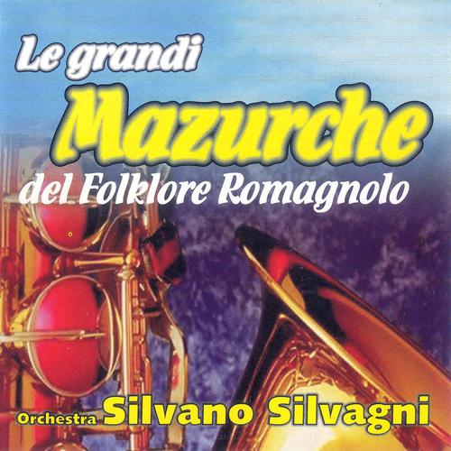 Постер альбома Le grandi Mazurche del folklore romagnolo