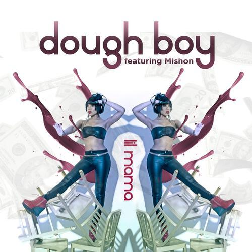Lil Mama - Dough Boy