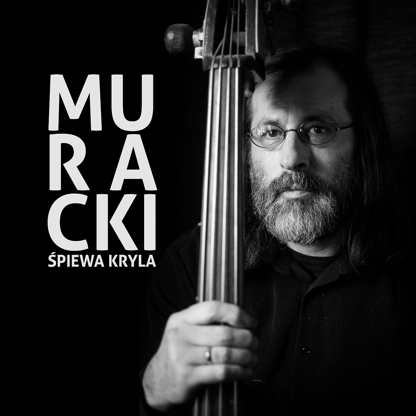 Постер альбома Muracki śpiewa Kryla