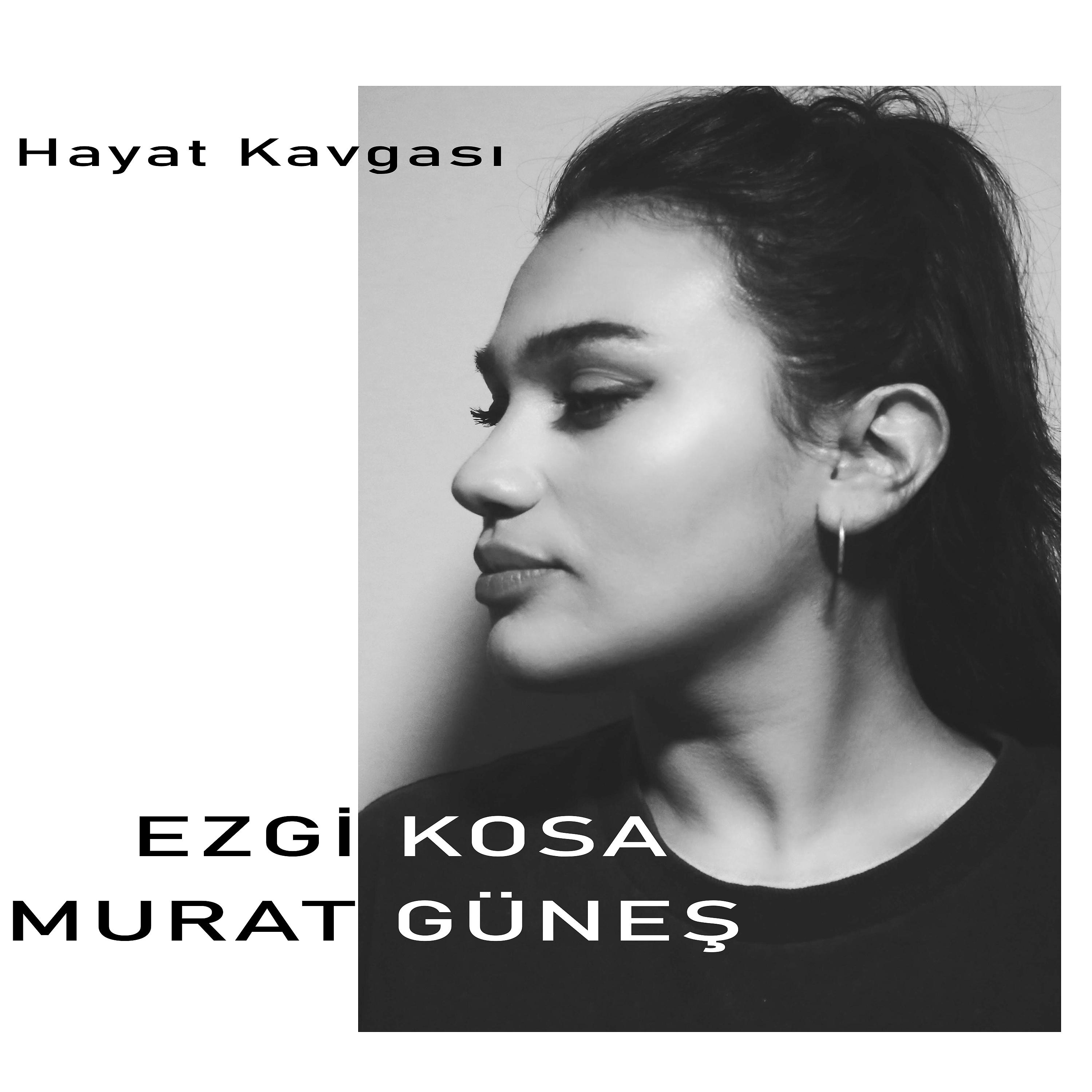 Постер альбома Hayat Kavgası