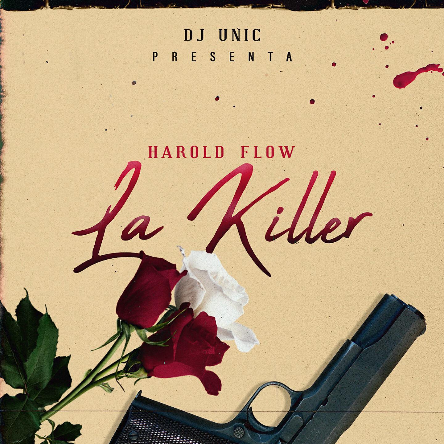 HAROLD FLOW - La Killer