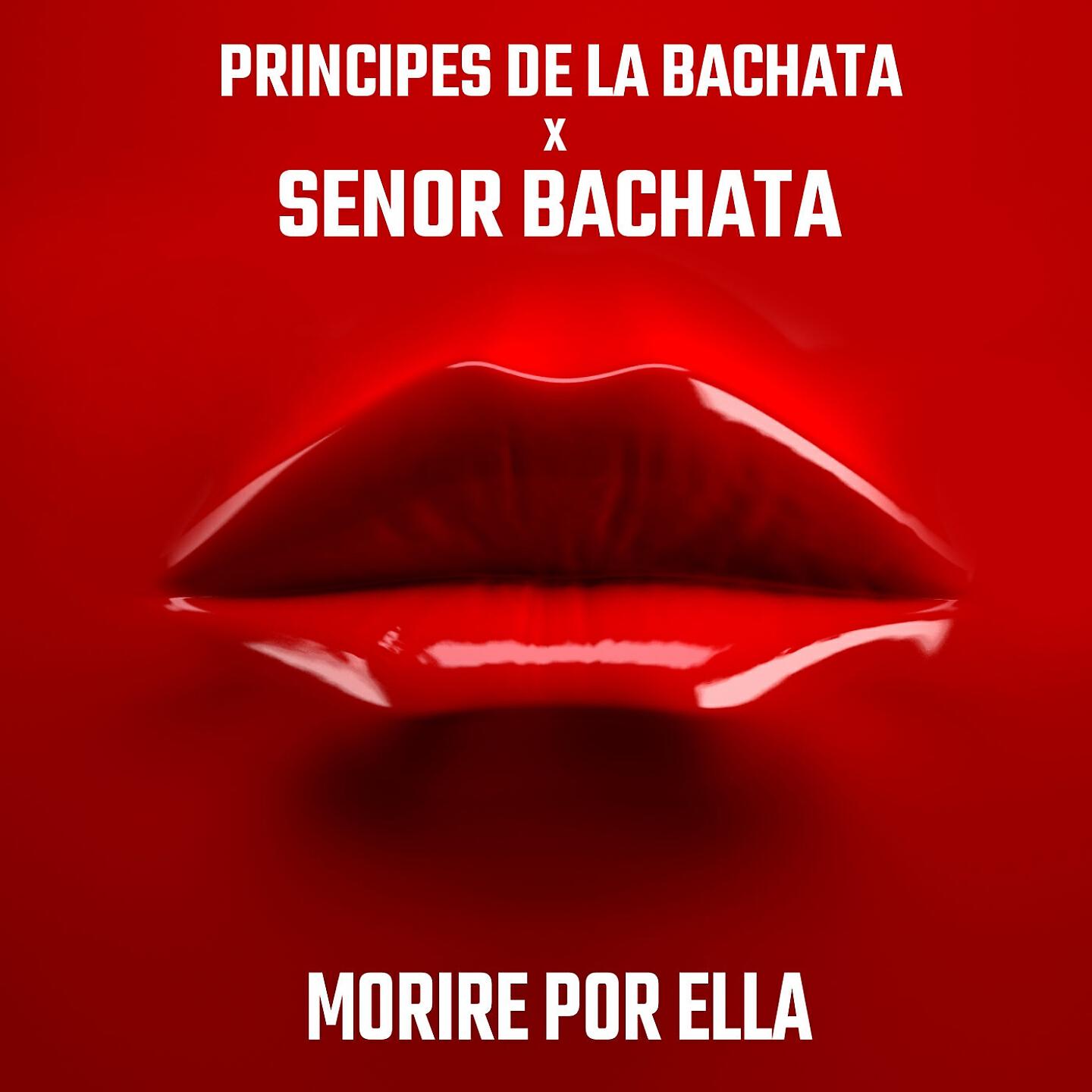Principes De La Bachata - Morire por Ella (Bachata Version)