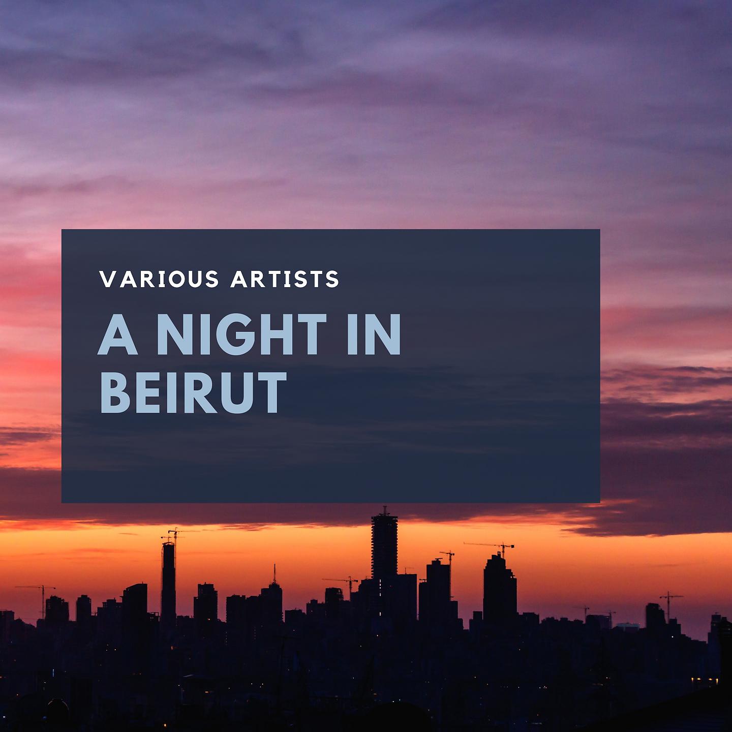 Постер альбома A Night in Beirut
