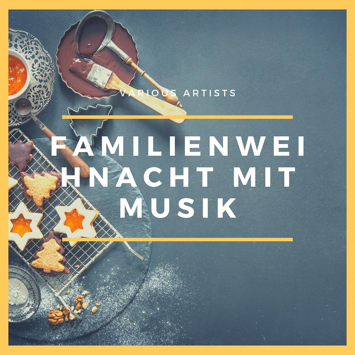 Постер альбома Familienweihnacht mit Musik