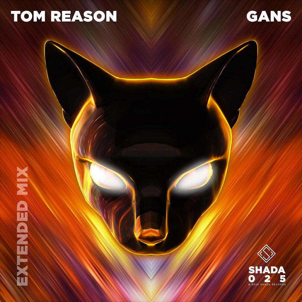 Tom Reason - Gans (Extended Mix)