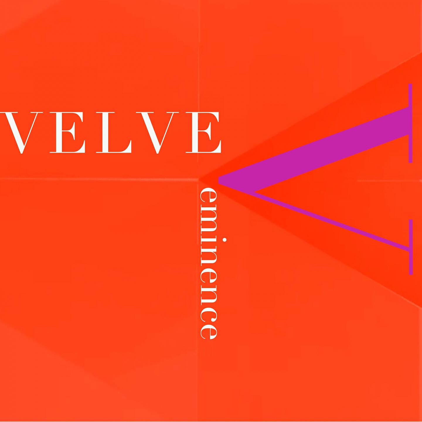 Velve - Eminence