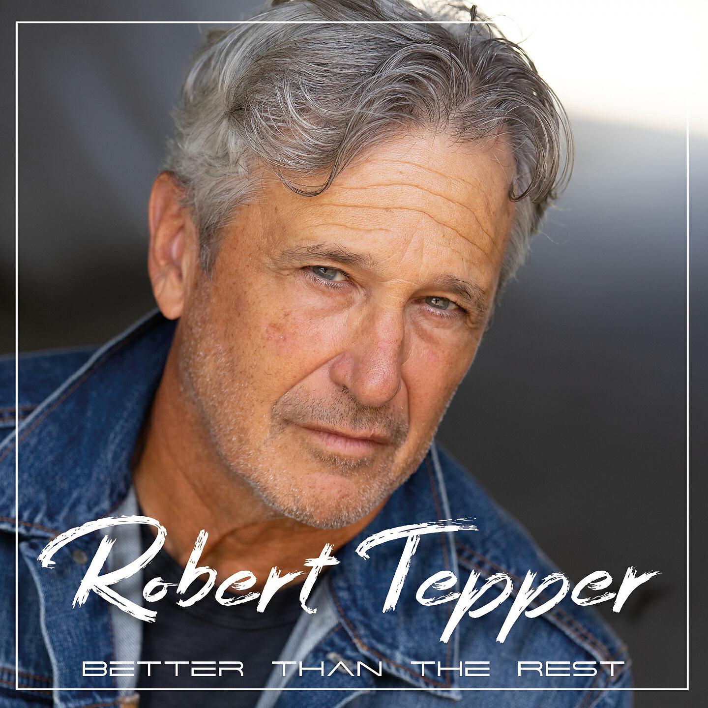 ROBERT TEPPER - Time Just This Time