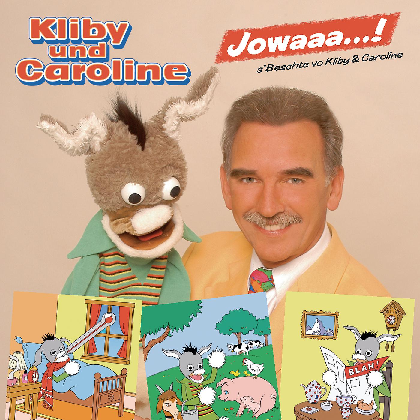 Постер альбома Jowaa...! S'Bescht vo Kliby & Caroline