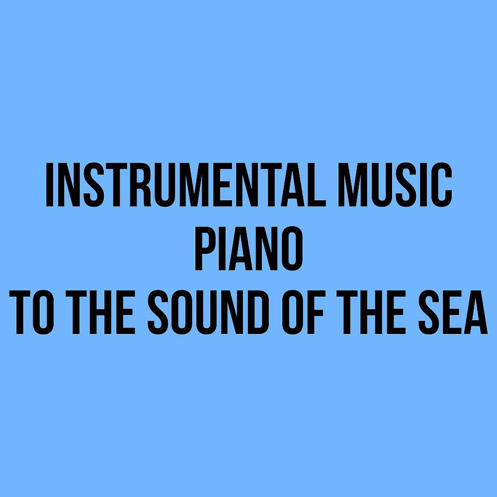 Studio ChillZen Piano - Treason to the Sound of the Sea (Original Mix)