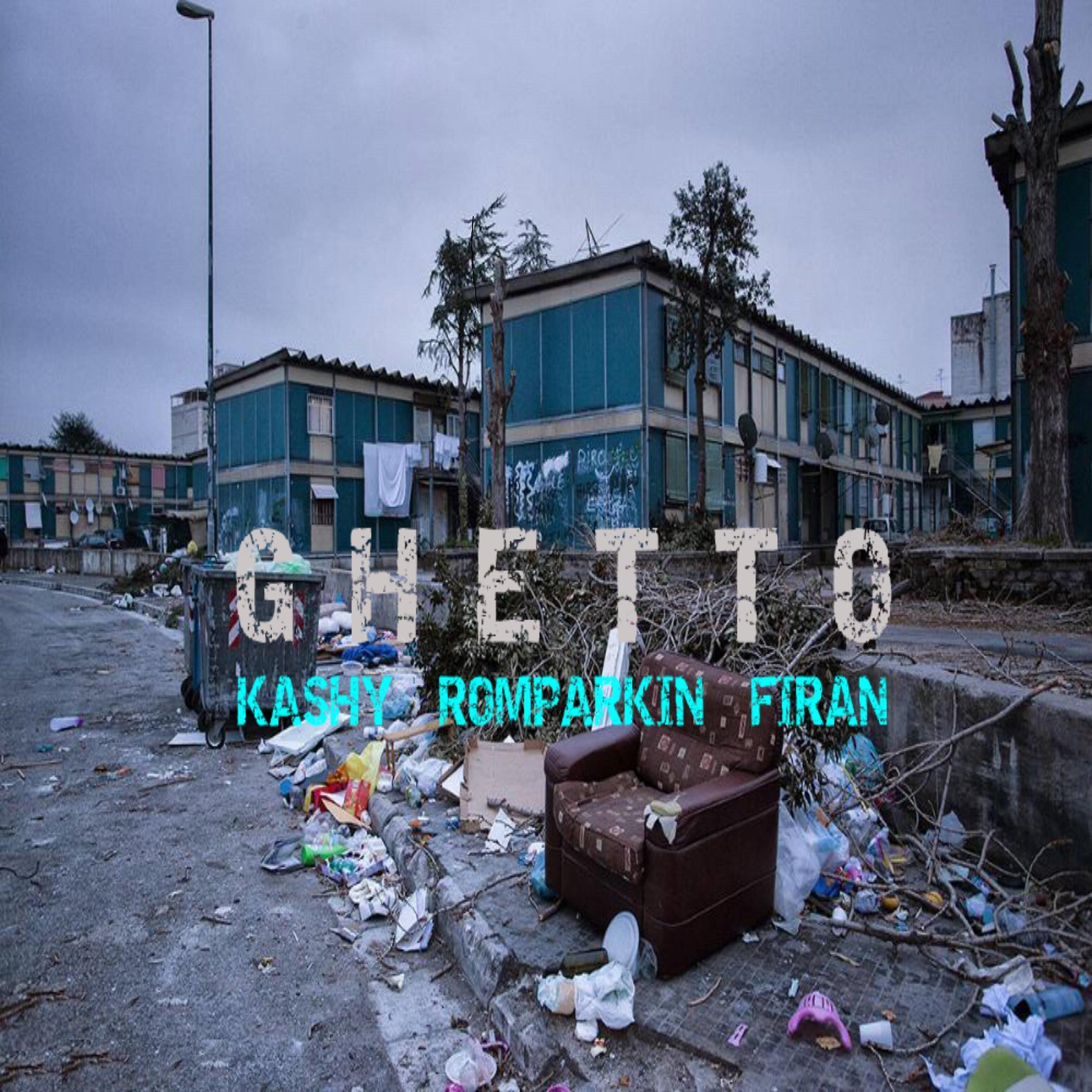 Kashy - Ghetto