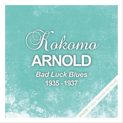 Kokomo Arnold - Buddie Brown Blues (Remastered)