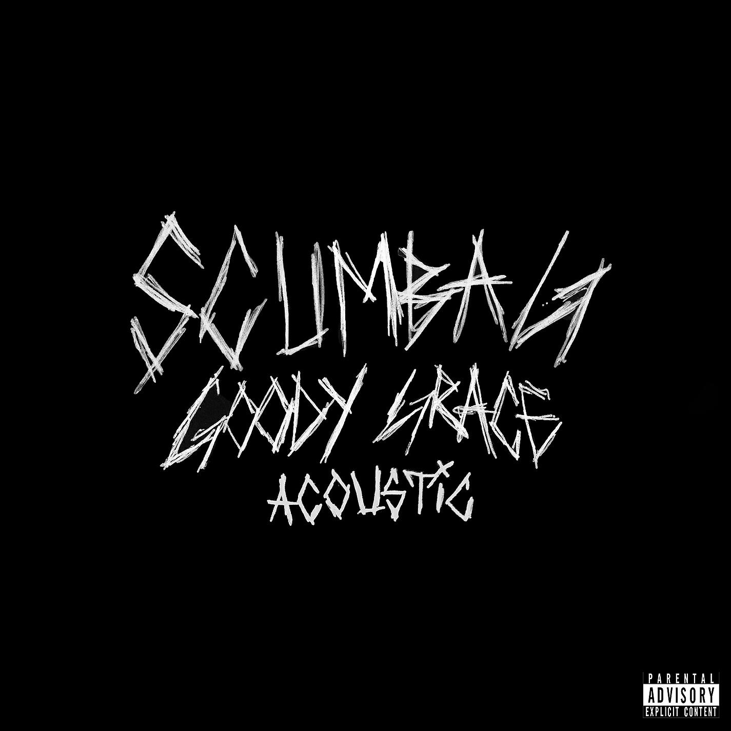 Goody Grace - Scumbag (Acoustic)