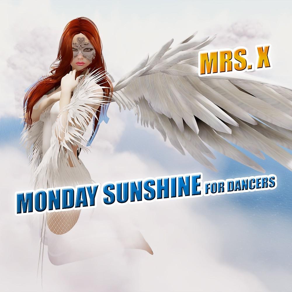 Постер альбома Monday Sunshine for Dancers