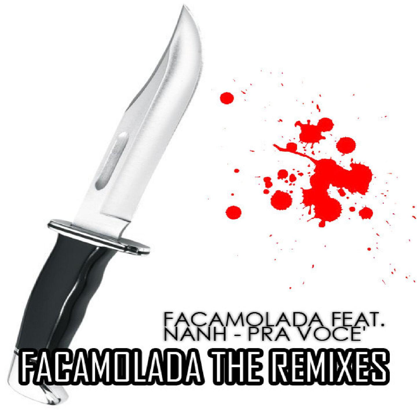 Facamolada - Pra voce' (Gianluca Argante Vocal Remix)