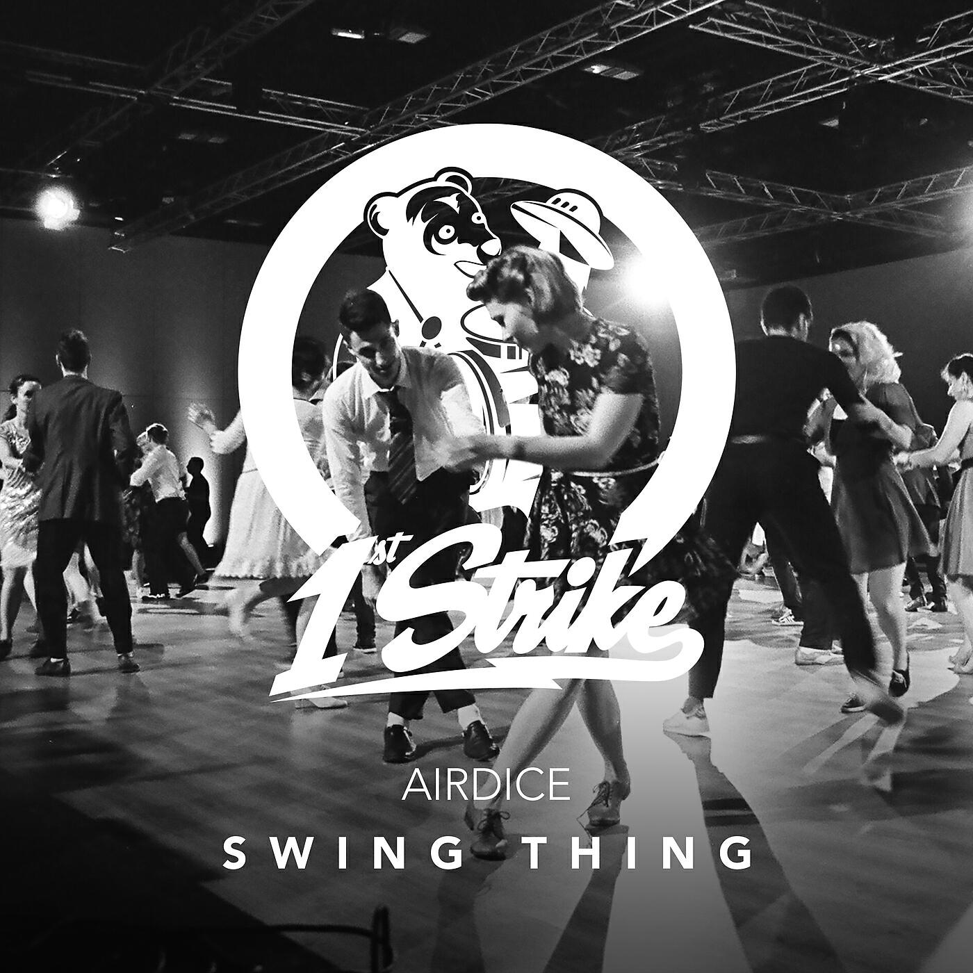 AirDice - Swing Thing (Extended Mix)
