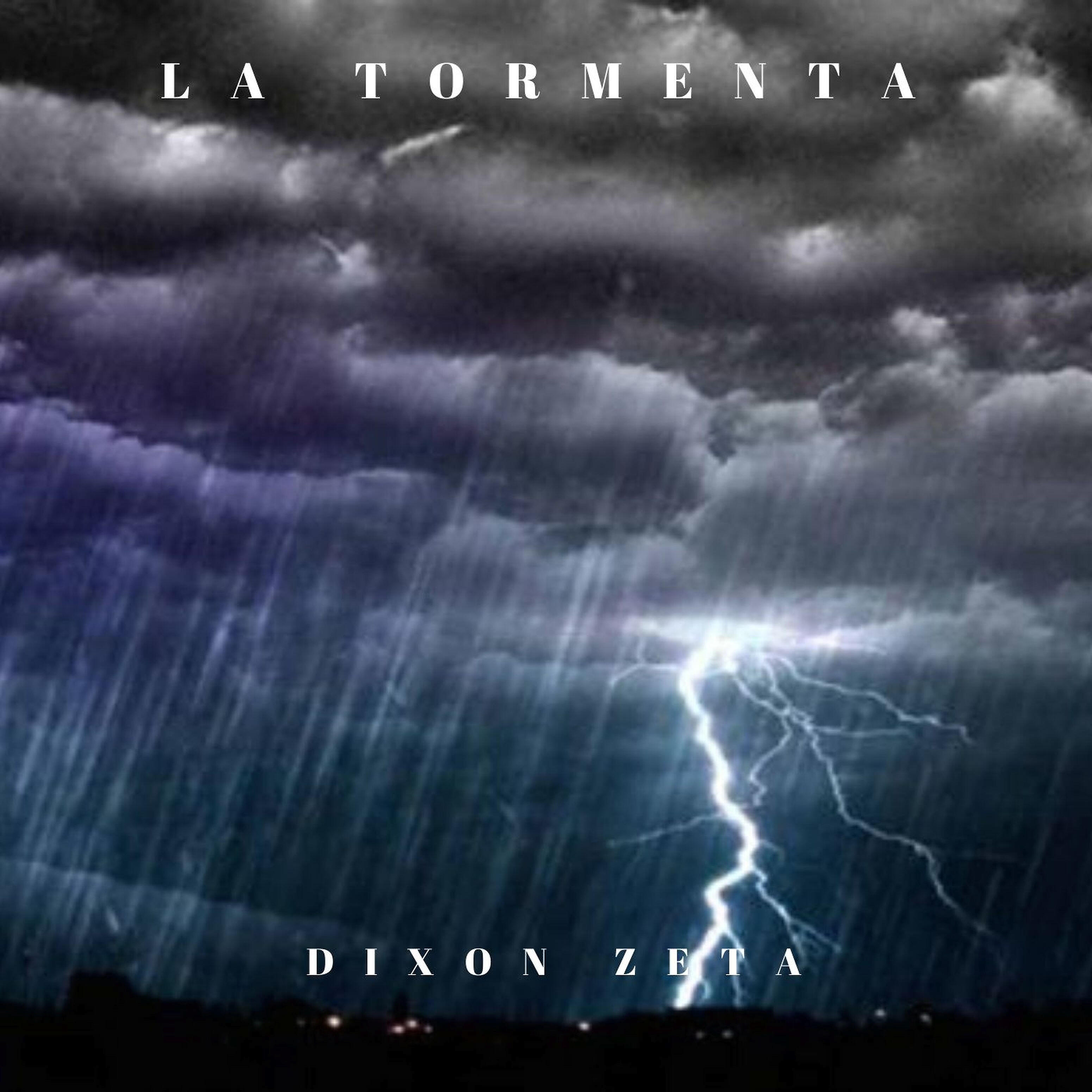 dixon zeta - La Tormenta