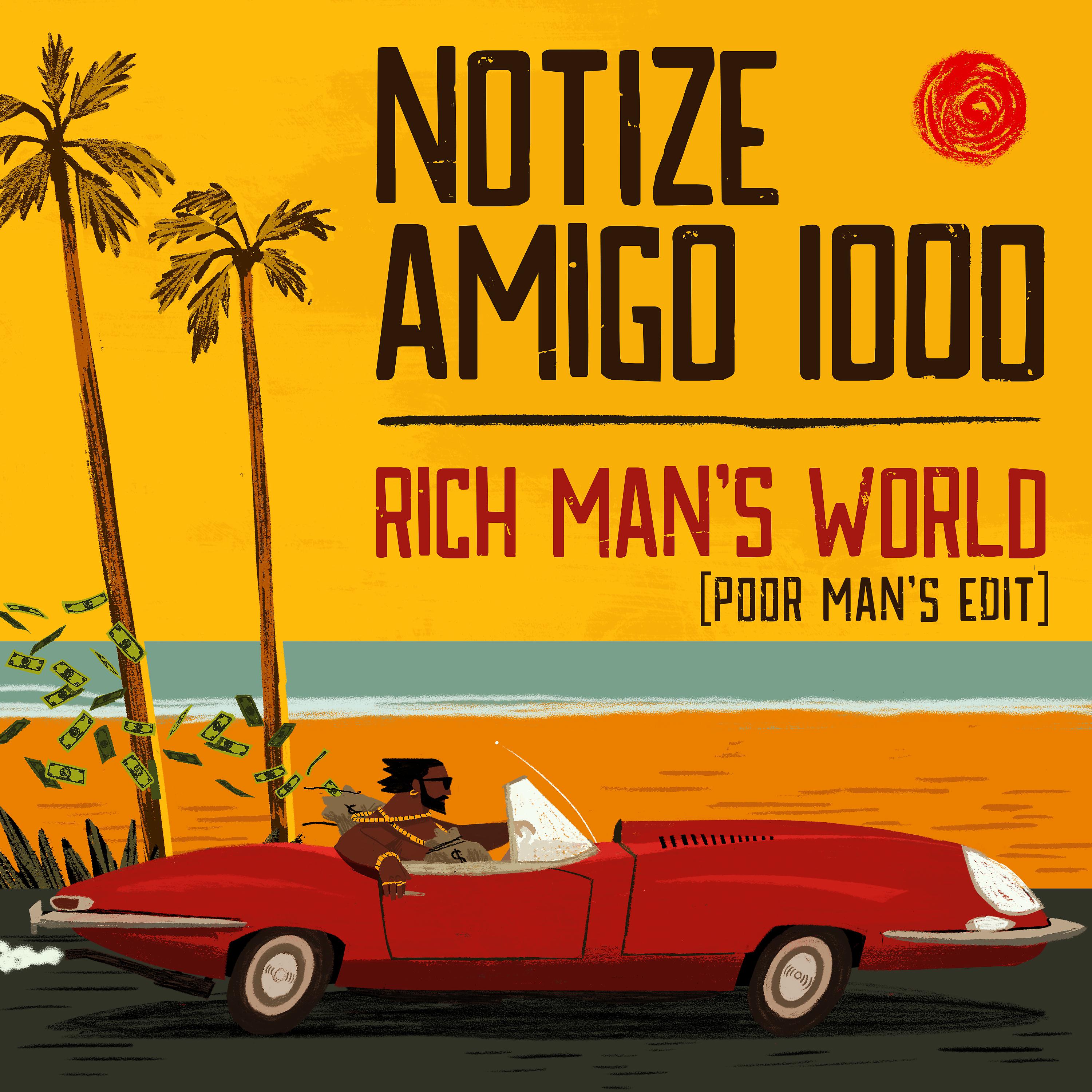 Постер альбома Rich Man's World (Poor Man's Edit)