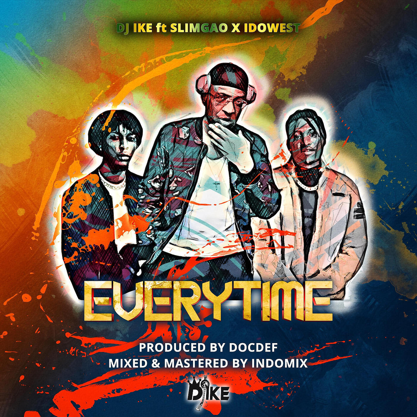 DJ IKE - Everytime