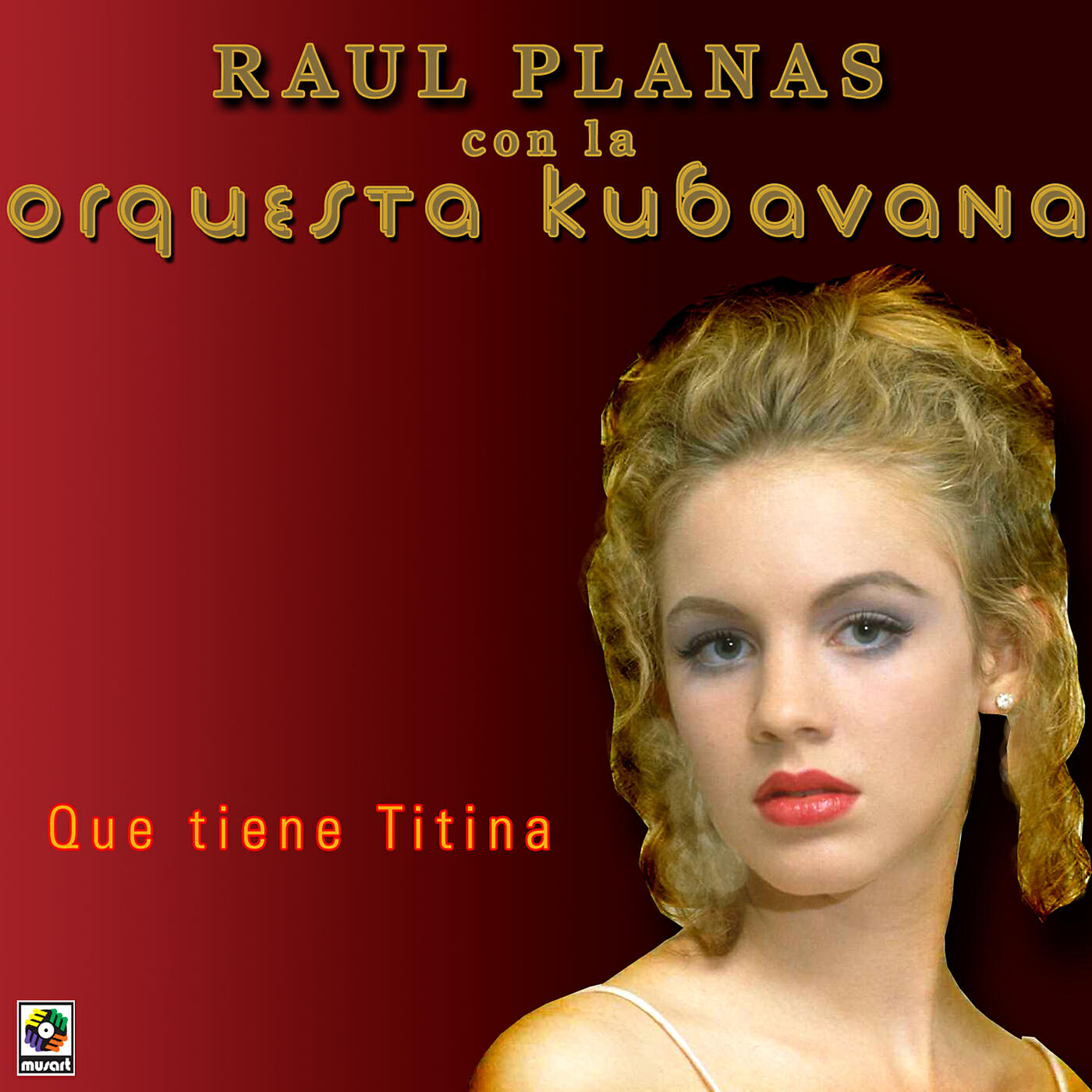 Raul Planas - Qué Tiene Titina